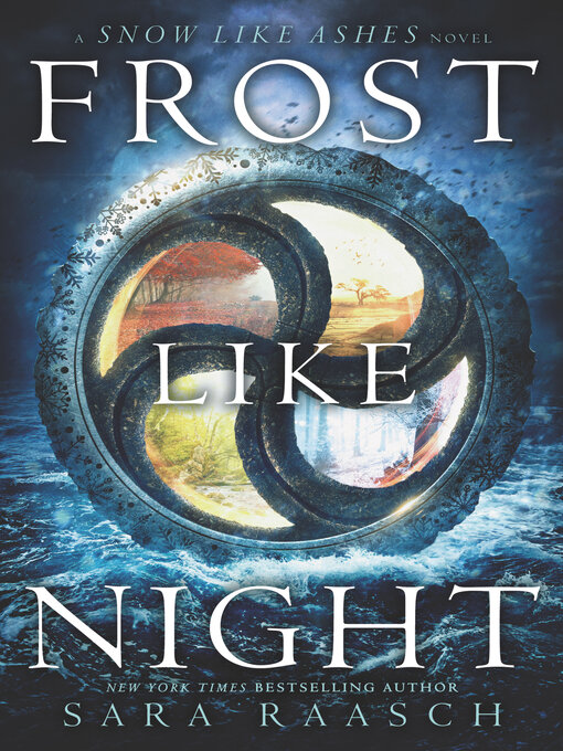 Title details for Frost Like Night by Sara Raasch - Wait list